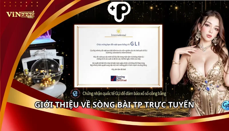 Giới thiệu về Sòng bài TP trực tuyến